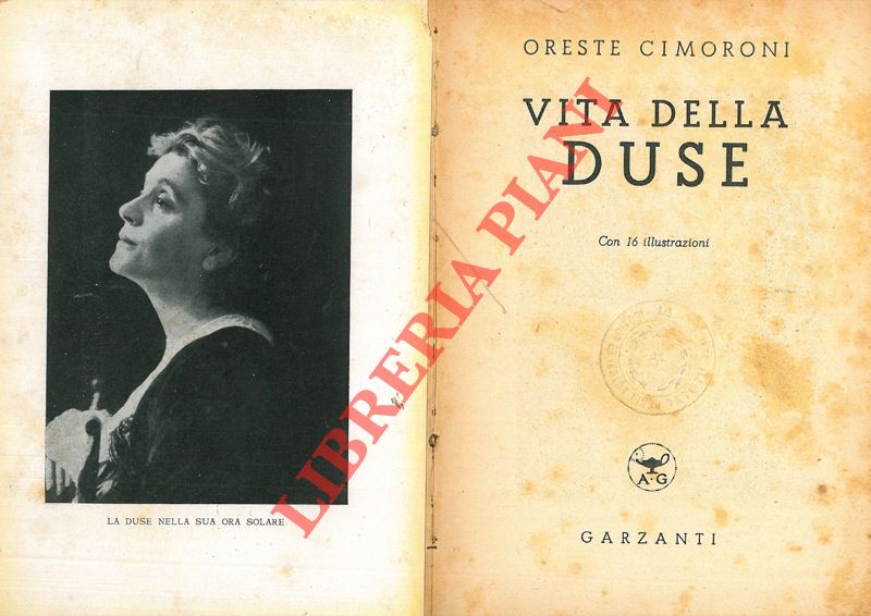 CIMORONI Oreste - - Vita della Duse.