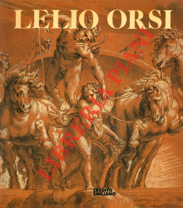 AA.VV. - - Lelio Orsi.