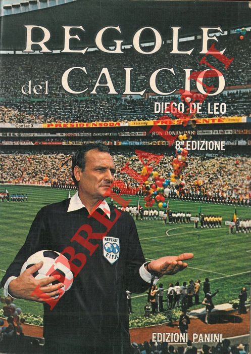 DE LEO Diego - - Regole del calcio.