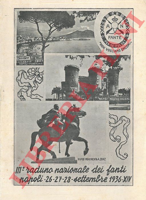 - - III Raduno Nazionale dei Fanti. Napoli 1936.