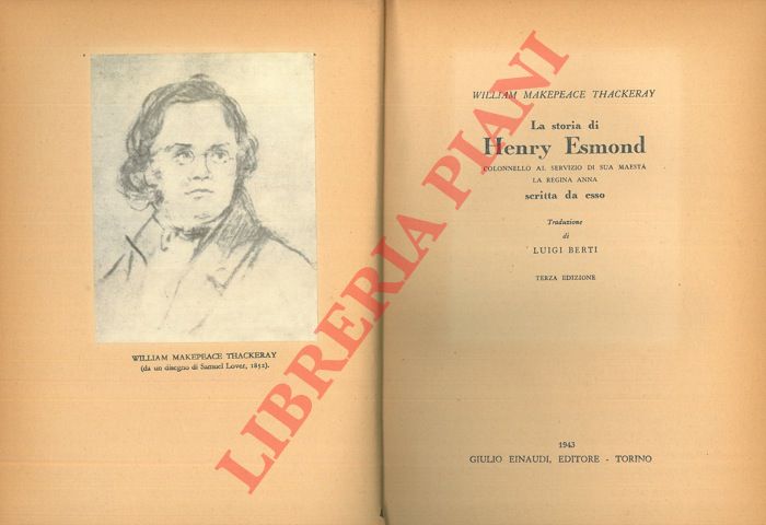 MAKEPLACE THACKERAY William - - La storia di Henry Esmond colonnello al servizio di Sua Maest la Regina Anna.