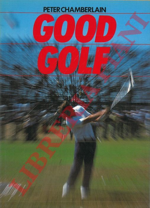 CHAMBERLAIN Peter - - Good Golf.