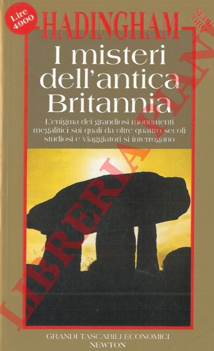 HADINGHAM Evan - - I misteri dell'antica Britannia.