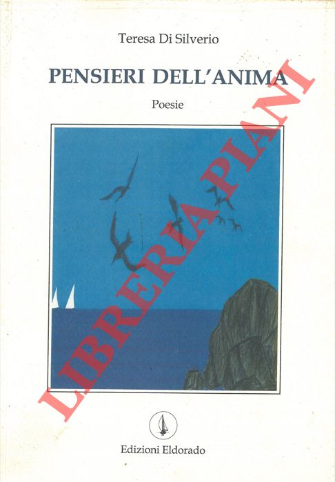 DI SILVERIO Teresa - - Pensieri dell'anima.