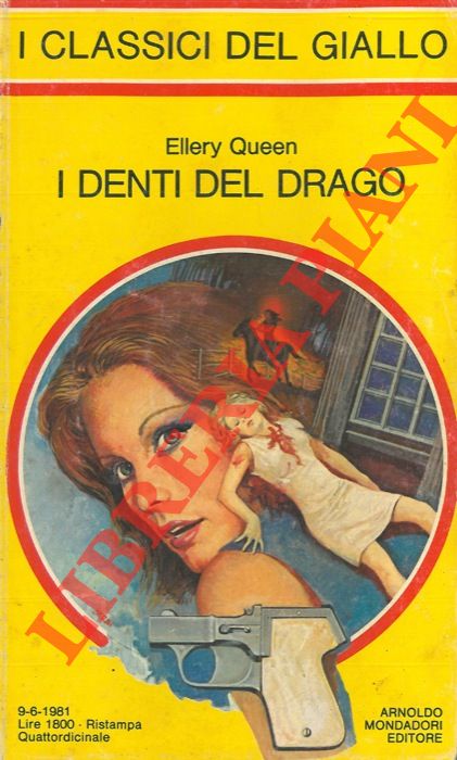 QUEEN Ellery - - I denti del drago.