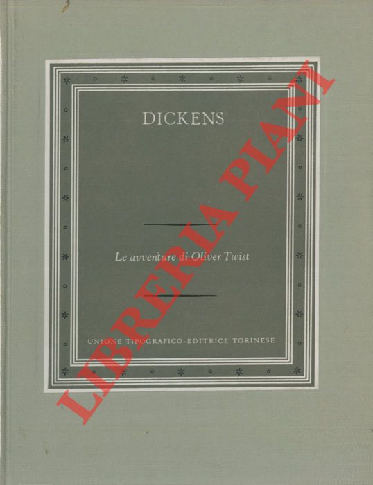 DICKENS Charles - - Le avventure di Oliver Twist.