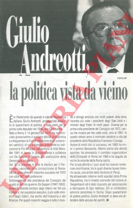 BIAGI Enzo - - Giulio Andreotti, la politica vista da vicino.