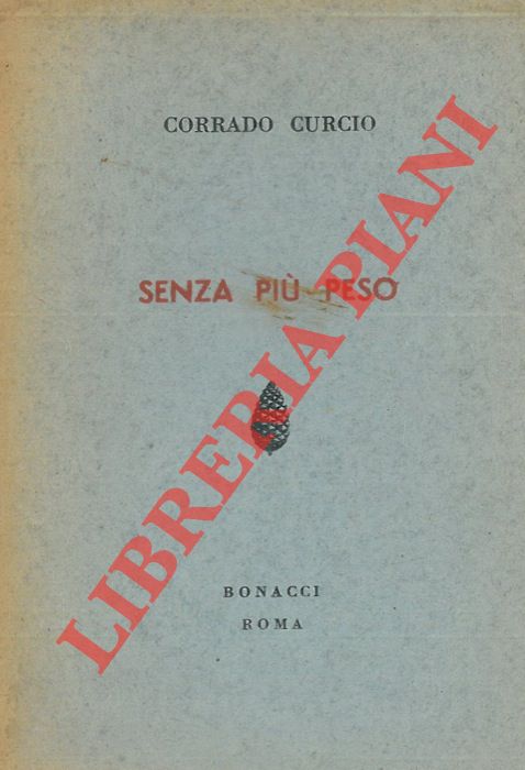 CURCIO Corrado - - Senza pi peso.