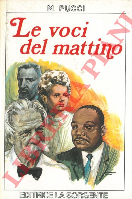 PUCCI Mario - - Le voci del mattino.