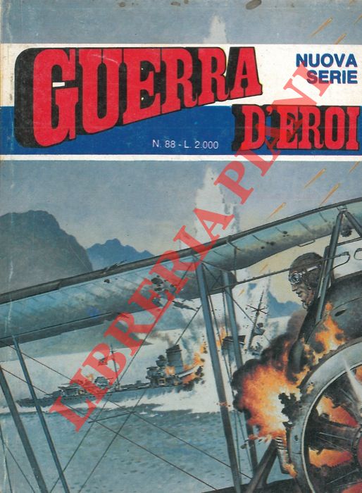 - - Guerra di eroi. Anno 5. N. 88.
