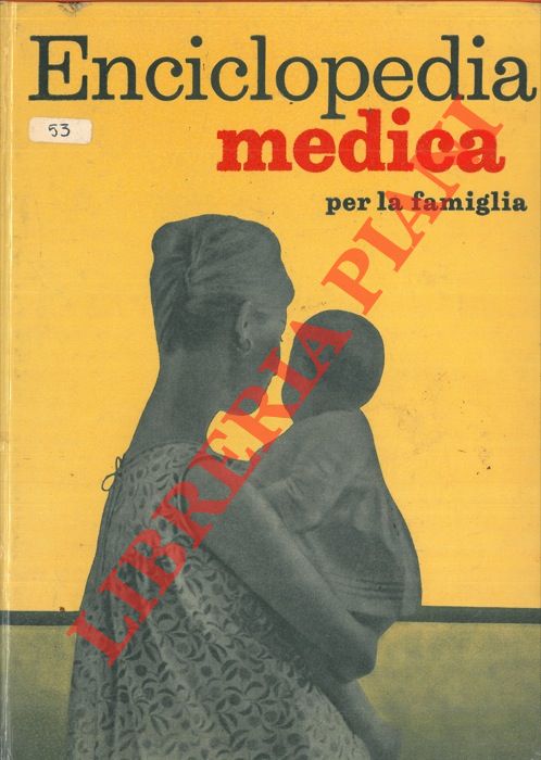 CONTINI Mila - - Enciclopedia Medica per la famiglia.