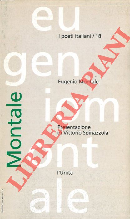 (ONOFRI Sandro) - - Eugenio Montale. Presentazione di Vittorio Spinazzola.