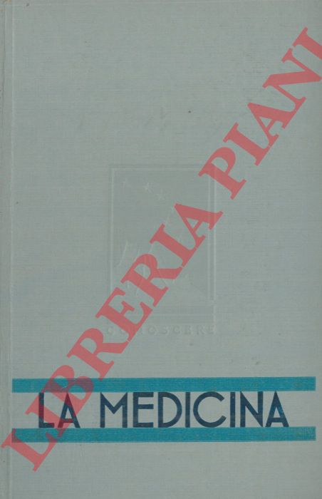 BORGHI Bruno - - La medicina.