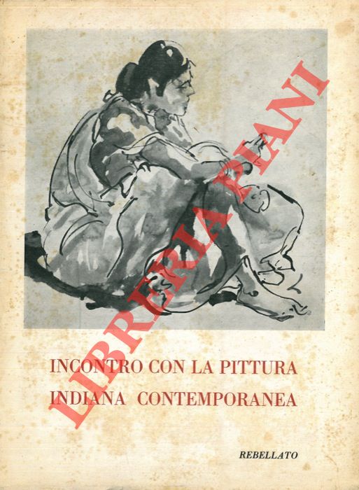 (SPRINGHETTI Silvio) - - Incontro con la pittura indiana contemporanea.
