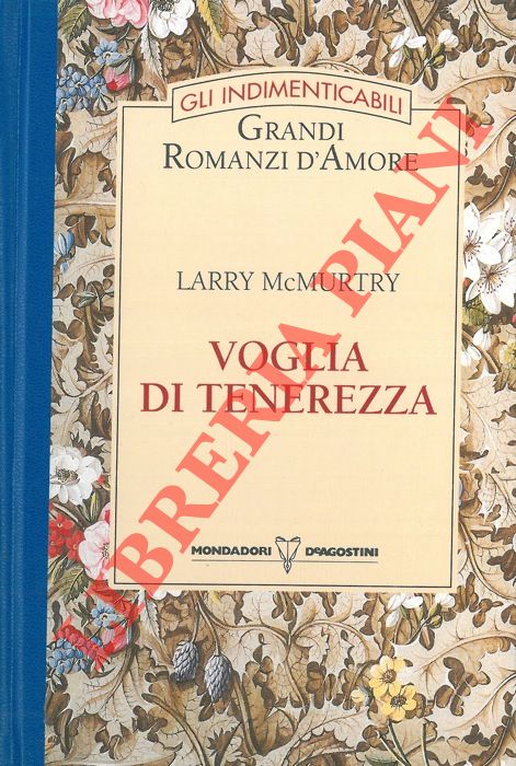 Mc MURTRY Larry - - Voglia di tenerezza.