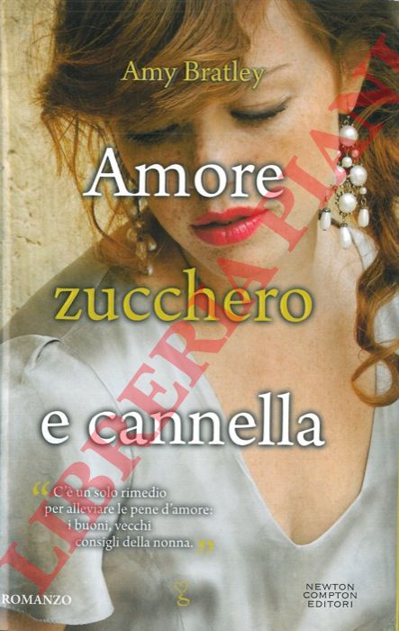 BRATLEY Amy - - Amore, zucchero e cannella.