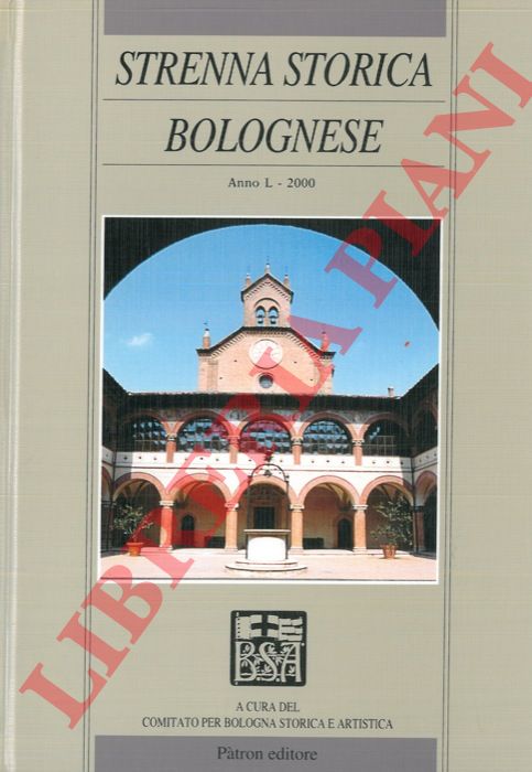 - - Strenna storica bolognese. Anno L. 2000.