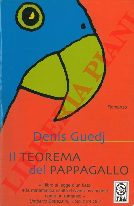 GUEDJ Denis - - Il teorema del pappagallo.