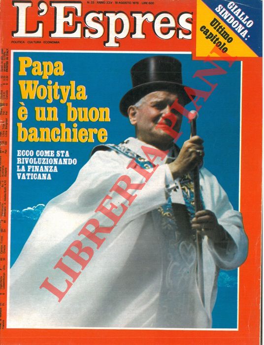 FAZZOLARI Tullio - - Wojtyla rivoluziona la finanza vaticana. La parabola del buon banchiere,