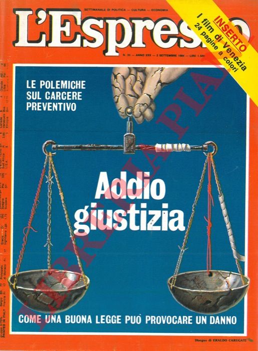 ACCIARI Sandro - BUFFA Pier Vittorio - - Carcerazione preventiva. Addio giustizia.