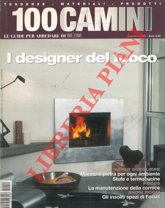 - - 1000 camini. Tendenze - Materiali - Prodotti.
