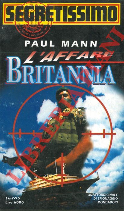 MANN Paul - - L'affare Britannia.