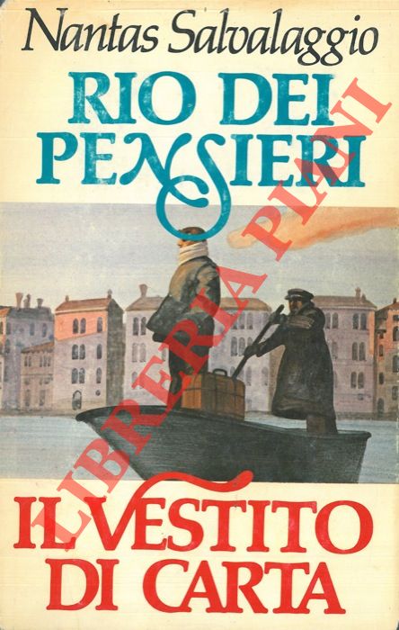 SALVALAGGIO Nantas - - Rio dei pensieri - Il vestito di carta.