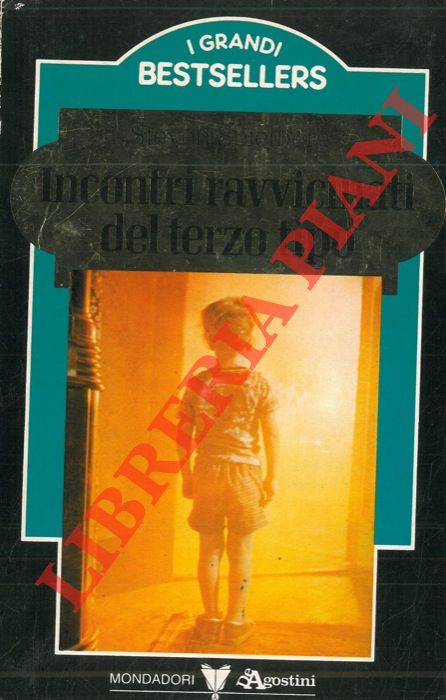 SPIELBERG Steven - - Incontri ravvicinati del terzo tipo.