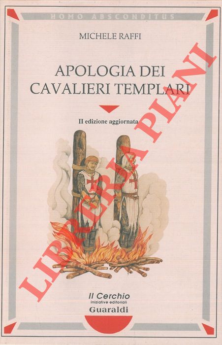 RAFFI Michele - - Apologia dei cavalieri templari.