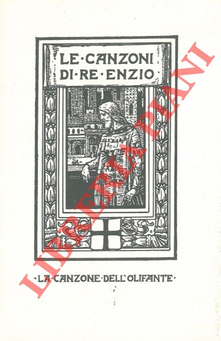 - - Le canzoni di re Enzo. La canzone dell'olifante.