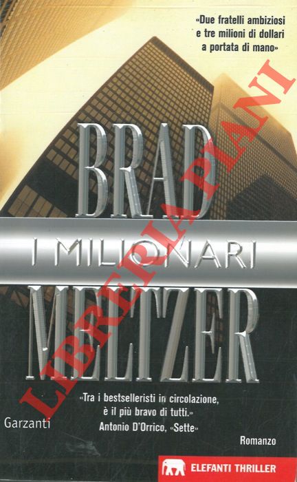 MELTZER Brad - - I milionari.