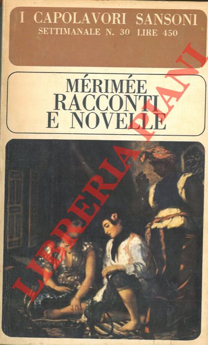MERIMEE Prosper - - Racconti e novelle.