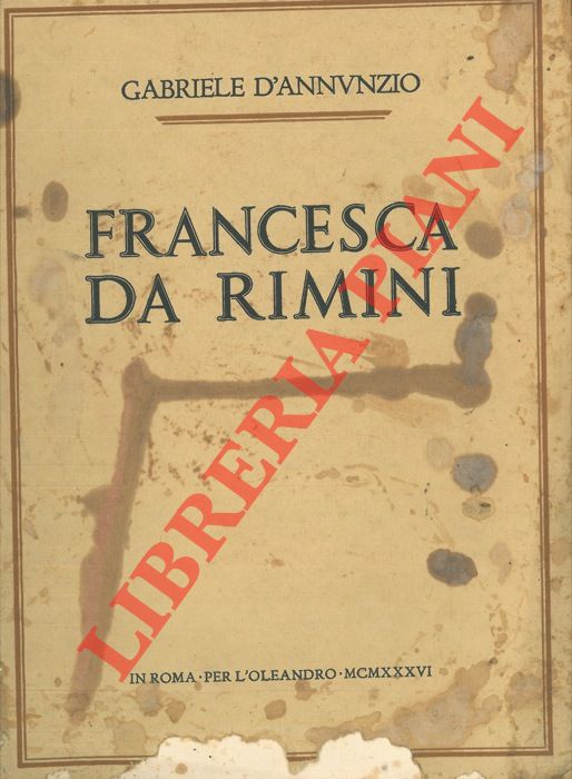 D'ANNUNZIO Gabriele - - Francesca da Rimini.