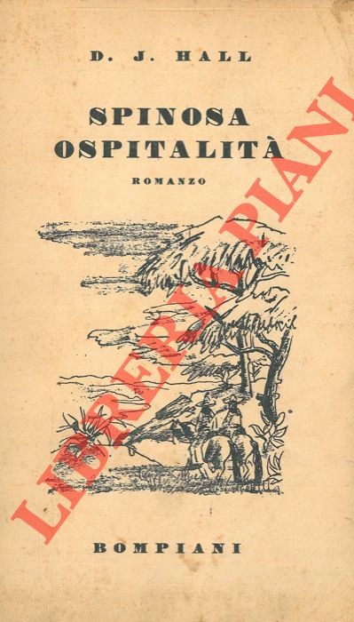 HALL D. J. - - Spinosa ospitalit.