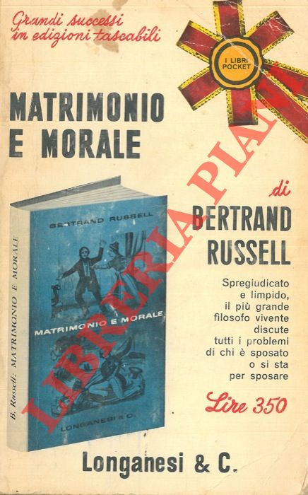 RUSSELL Bertrand - - Matrimonio e morale.