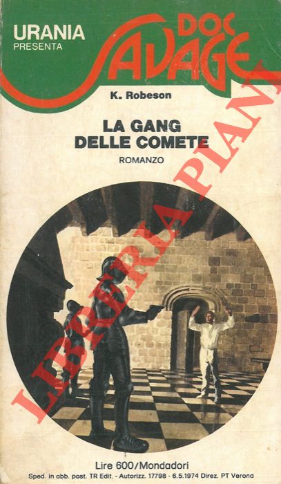 ROBESON Kenneth - - La gang delle comete.