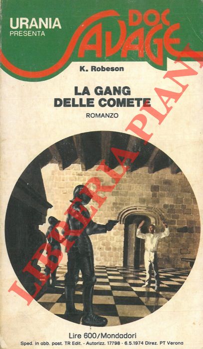 ROBESON Kenneth - - La gang delle comete.