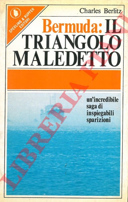 BERLITZ Charles - - Bermuda: il triangolo maledetto.