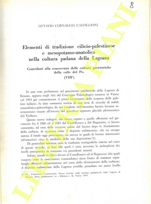 CORNAGGIA CASTIGLIONI Ottavio - - Elementi di tradizione  cilicio-palestinese e mesopotamo-anatolica nella cultura padana della Lagozza.