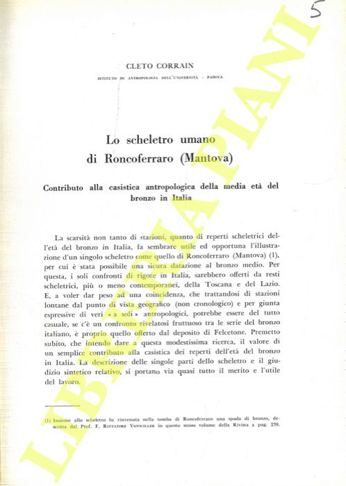 CORRAIN Cleto - - Lo scheletro umano di Roncoferraro (Mantova) .