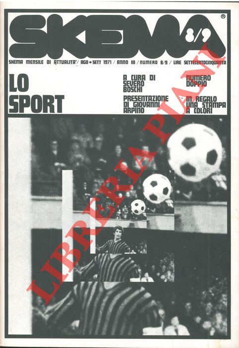 - - Lo sport. Skema. Numero monografico. 