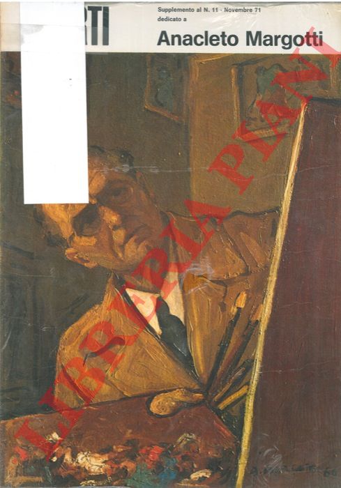 - - Anacleto Margotti.  (Numero, monografico,  di supplemento della rivista 