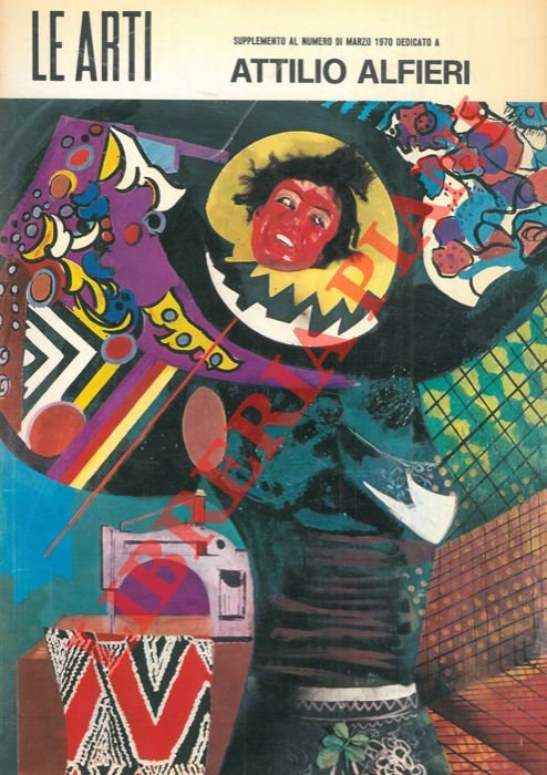 - - Attilio Alfieri. (Numero, monografico,  di supplemento della rivista 