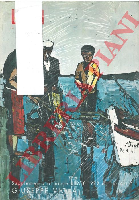 - - Giuseppe Viola. (Numero, monografico,  di supplemento della rivista 