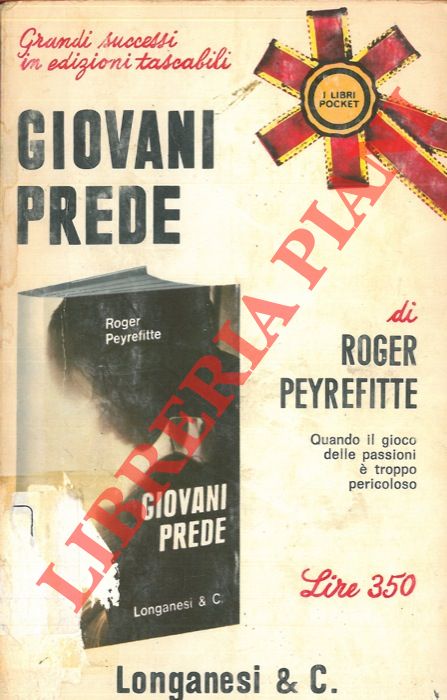 PEYREFITTE Roger - - Giovani prede.