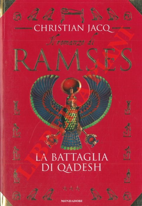 JACQ Christian - - La battaglia di Qadesh.