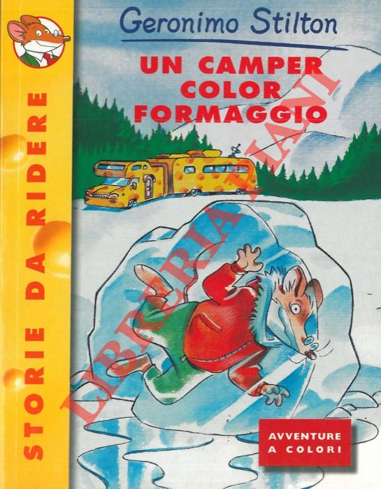 STILTON Geronimo - - Un camper color formaggio.