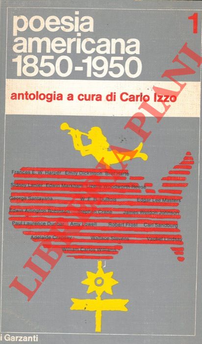 IZZO Carlo - - Poesia americana 1850 - 1950. Volume primo.