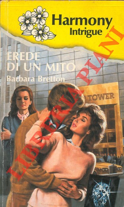 BRETTON Barbara - - Eredi di un mito.