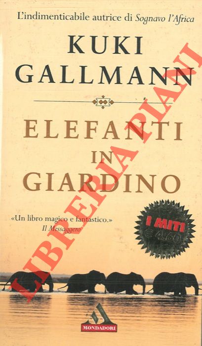 GALLMANN Kuki - - Elefanti in giardino.